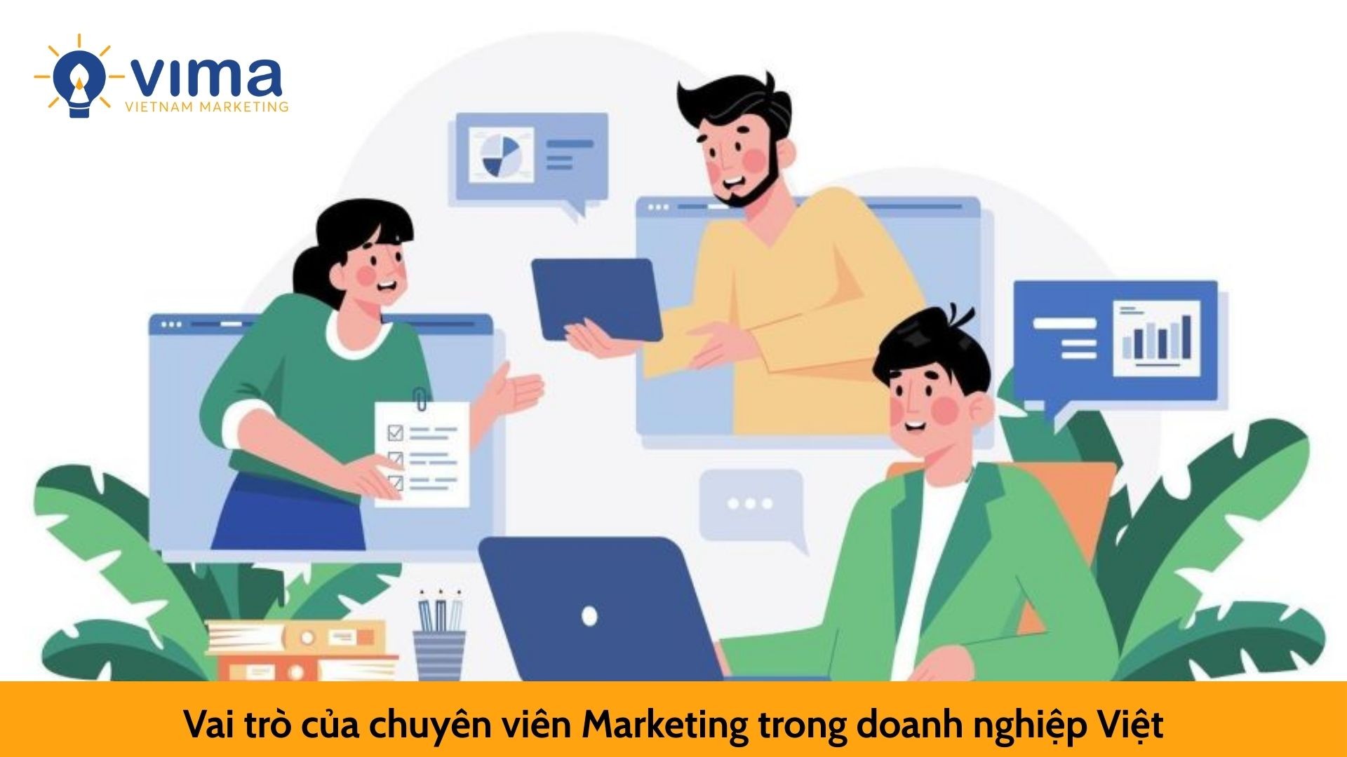 Vai trò của chuyên viên Marketing trong doanh nghiệp Việt